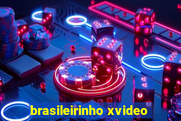 brasileirinho xvideo