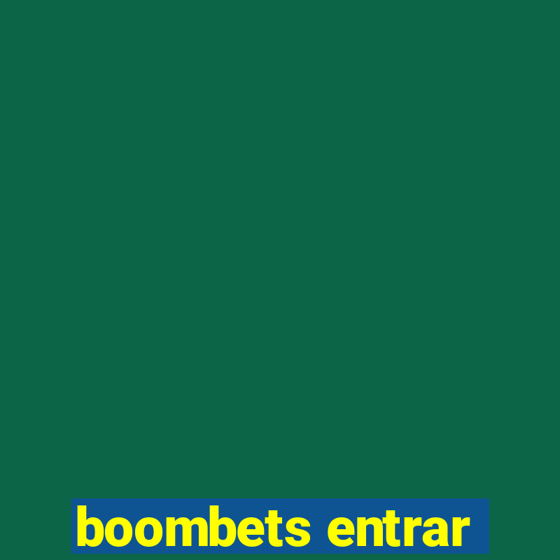 boombets entrar