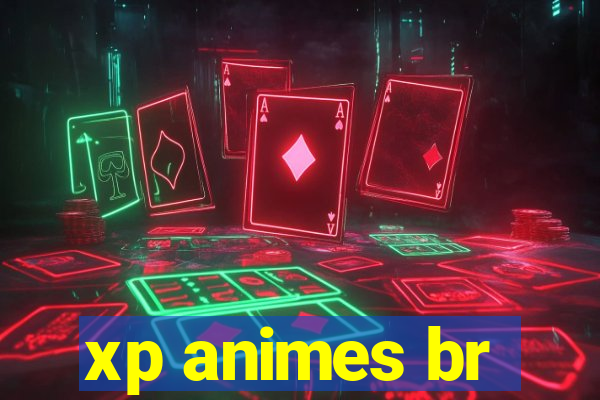 xp animes br