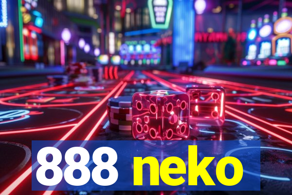 888 neko