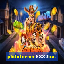 plataforma 8839bet