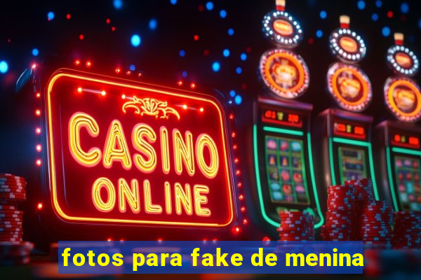 fotos para fake de menina