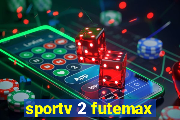 sportv 2 futemax