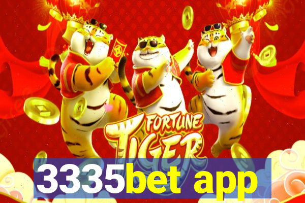 3335bet app