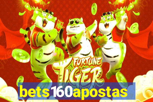 bets160apostas