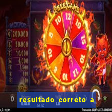 resultado correto a qualquer momento bet365