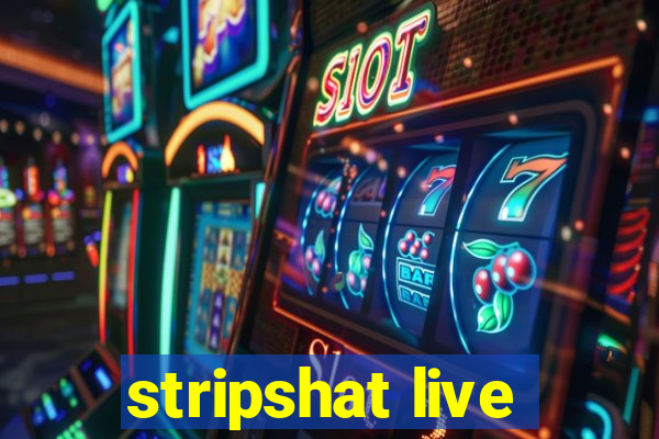 stripshat live