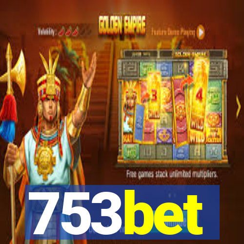 753bet