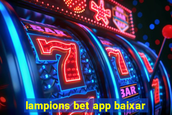 lampions bet app baixar