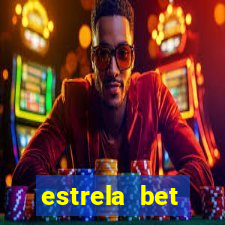 estrela bet horarios pagantes