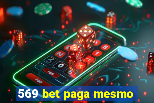 569 bet paga mesmo