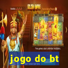 jogo do bt