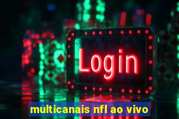 multicanais nfl ao vivo