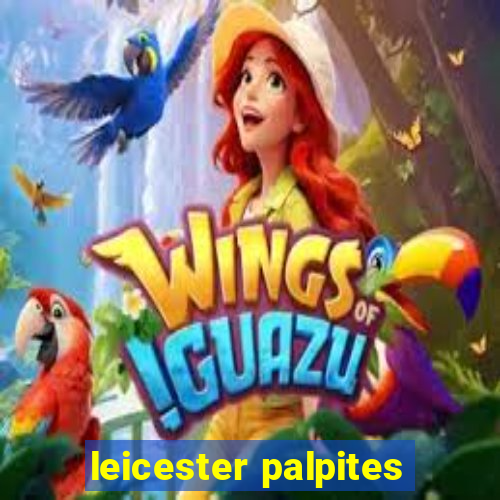 leicester palpites