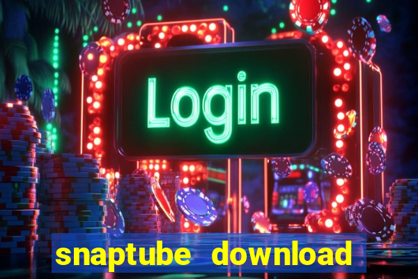 snaptube download pc windows 7