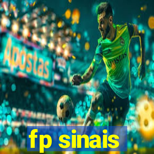 fp sinais