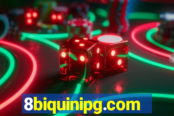 8biquinipg.com