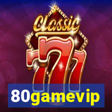 80gamevip