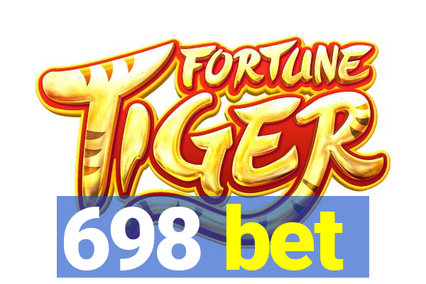 698 bet