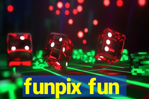 funpix fun