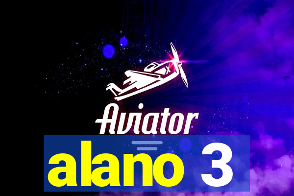 alano 3