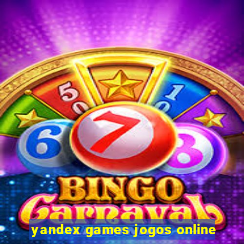 yandex games jogos online