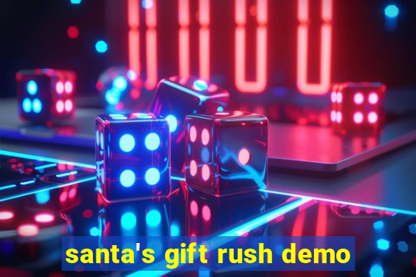 santa's gift rush demo