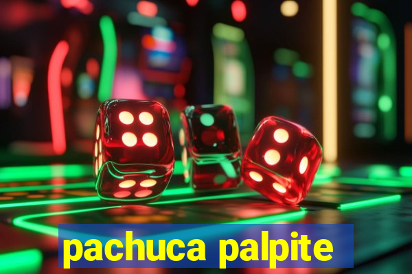 pachuca palpite