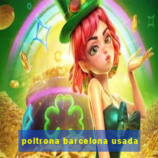 poltrona barcelona usada