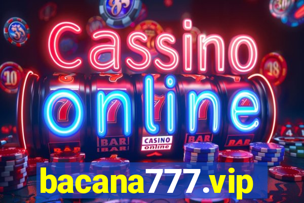 bacana777.vip