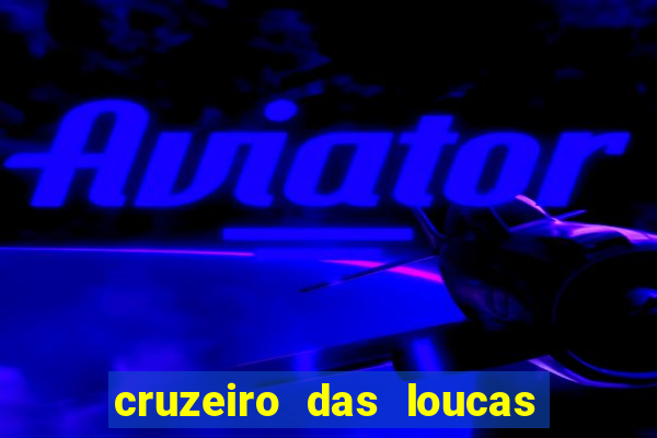 cruzeiro das loucas via torrent