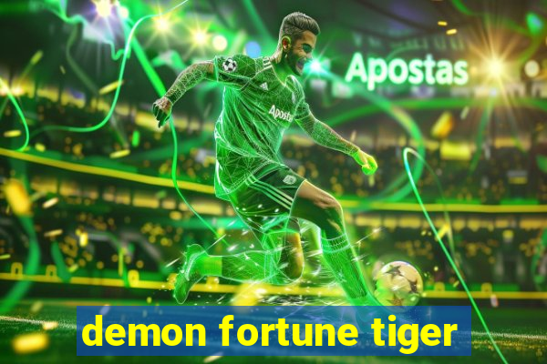 demon fortune tiger