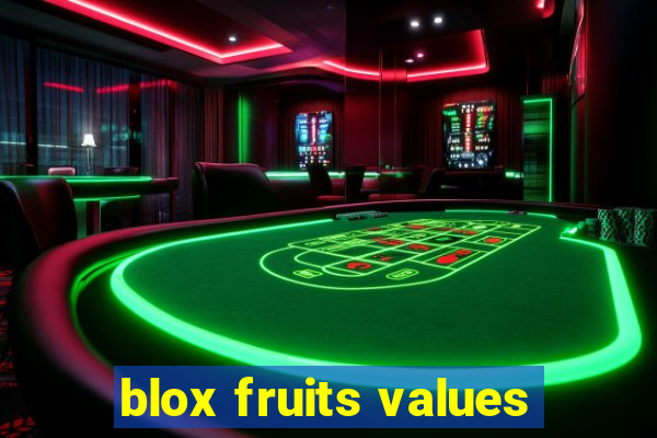 blox fruits values