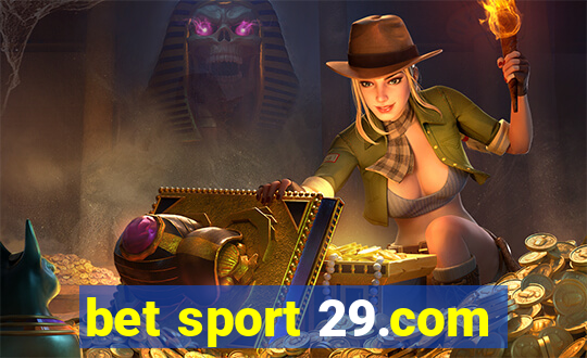 bet sport 29.com