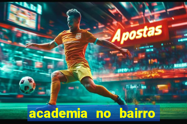 academia no bairro vila nova