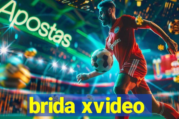 brida xvideo