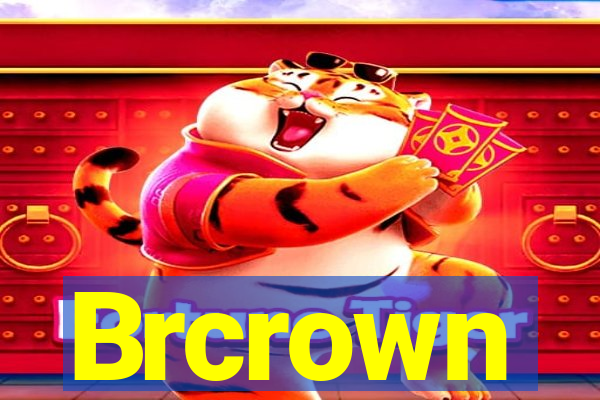 Brcrown