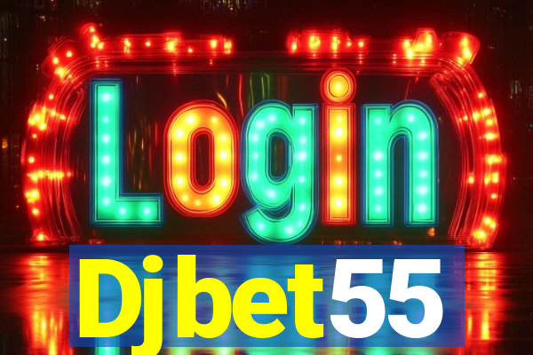 Djbet55