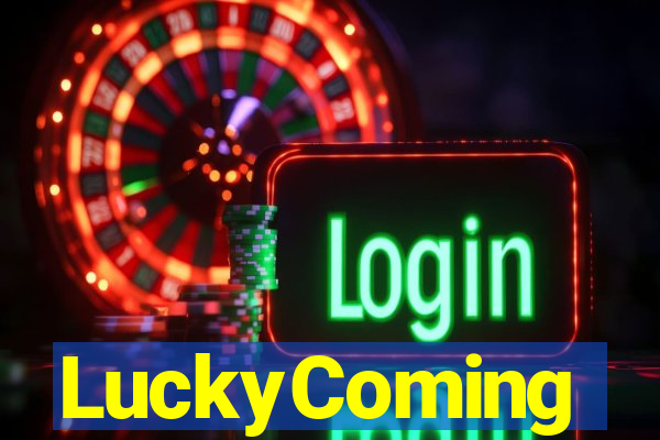 LuckyComing