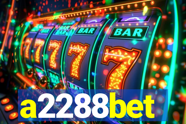 a2288bet