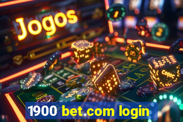 1900 bet.com login