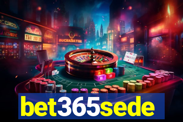 bet365sede