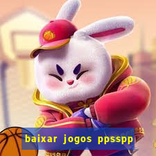 baixar jogos ppsspp para android