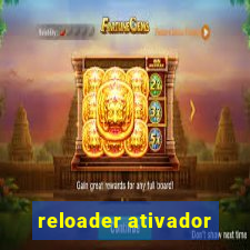 reloader ativador