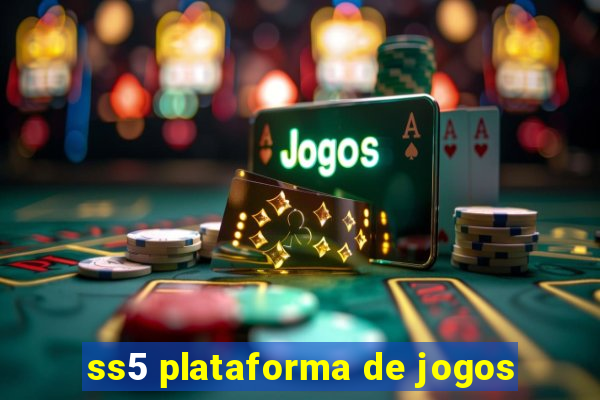 ss5 plataforma de jogos