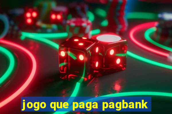 jogo que paga pagbank