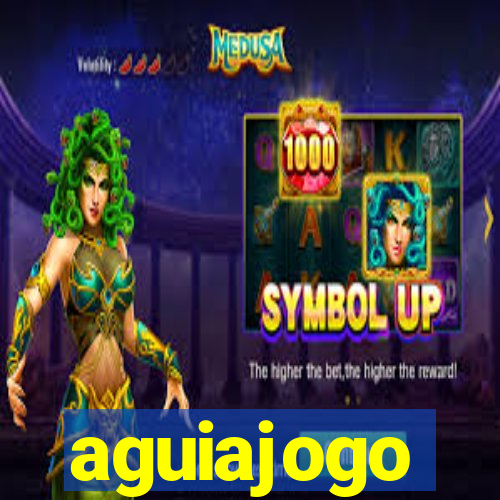 aguiajogo