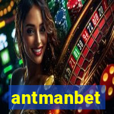 antmanbet