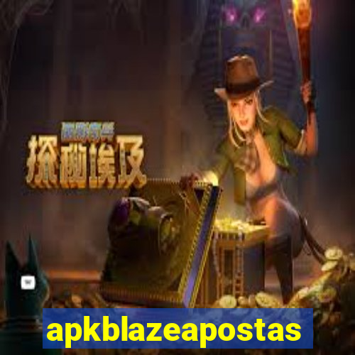 apkblazeapostas