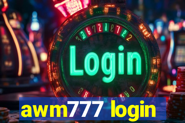 awm777 login